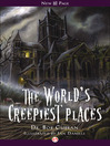 Cover image for World's Creepiest Places